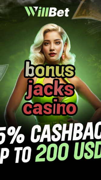 bonus jacks casino-buildcasinogames.igamblingorder.com